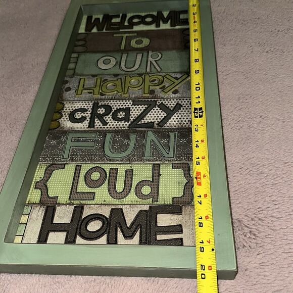 This Thing Called Family; Welcome to our happy… home Wall Art - Picture 8 of 8